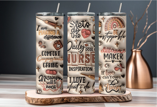 Daily Dose of Nurse 3D Tumbler